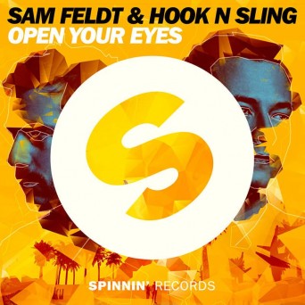 Sam Feldt & Hook N Sling – Open Your Eyes