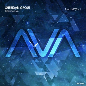 Sheridan Grout – The Last Word