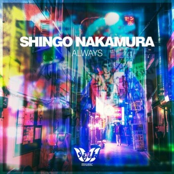 Shingo Nakamura – Always