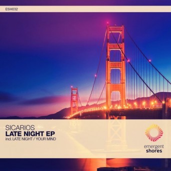 Sicarios – Late Night / Your Mind