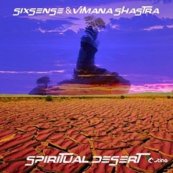 Sixsense vs Vimana Shastra – Spiritual Desert