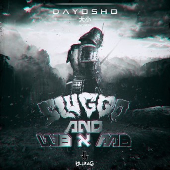 Sluggo & WB x MB – Dayosho