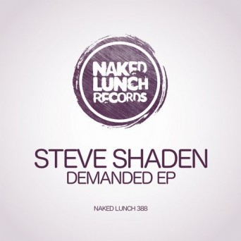 Steve Shaden – Demanded EP