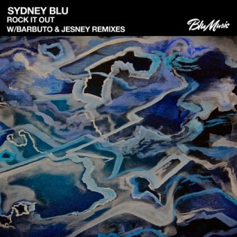 Sydney Blu – Rock It Out