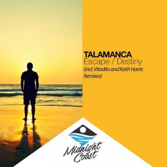 Talamanca – Escape / Destiny