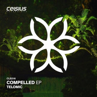 Telomic & Notelle – Compelled EP