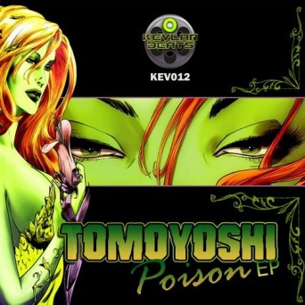 Tomoyoshi – Poison EP