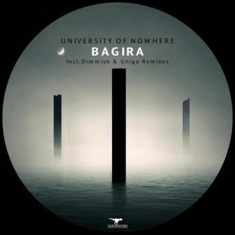 University Of Nowhere – Bagira