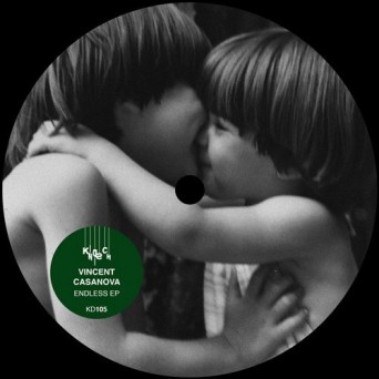 Vincent Casanova – Endless EP