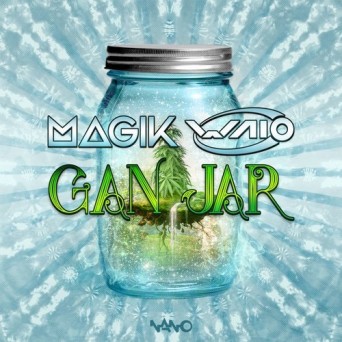 Waio & Magik – Gan Jar
