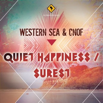 Western Sea & Cnof – Quiet Happiness