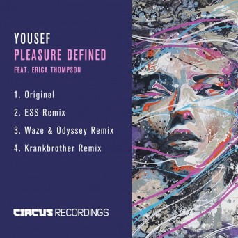 Yousef feat. Erica Thompson – Pleasure Defined