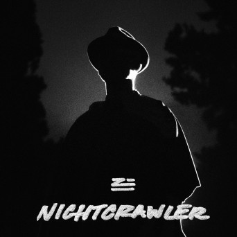 ZHU – Nightcrawler