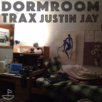 Justin Jay – Dormroom Trax