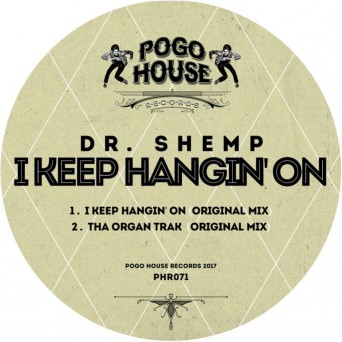 Dr. Shemp – I Keep Hangin / On