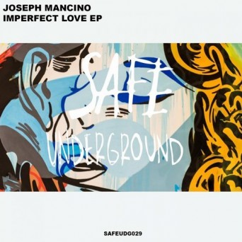 Joseph Mancino – Imperfect Love EP