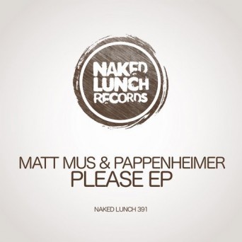 Matt Mus & Pappenheimer – Please EP