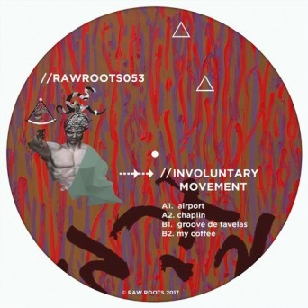Involuntary Movement – Groove de Favelas