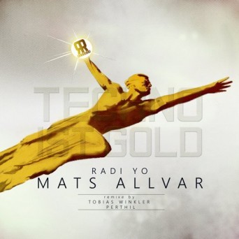 Mats Allvar – Radi Yo