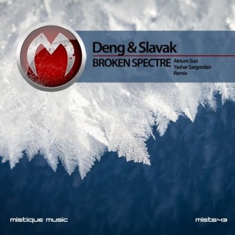 Deng & Slavak – Broken Spectre
