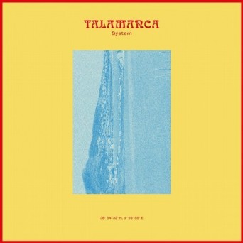 Talamanca System – My Past Is Your Future