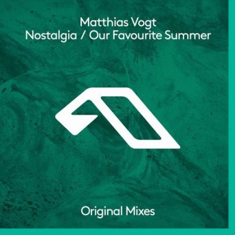Matthias Vogt – Nostalgia / Our Favourite Summer