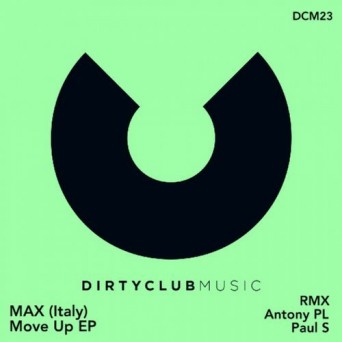 MaX (italy) – Move Up Ep