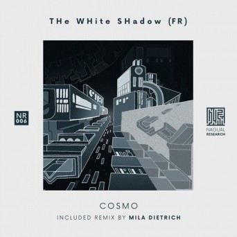 THe WHite SHadow (FR) – Cosmo