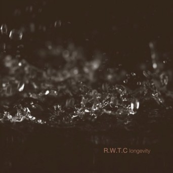 R.W.T.C – Longevity