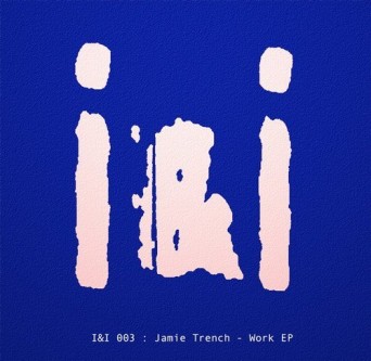 Jaimie Trench – Work EP