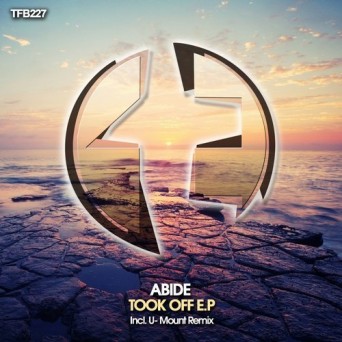 Abide – Took Off EP