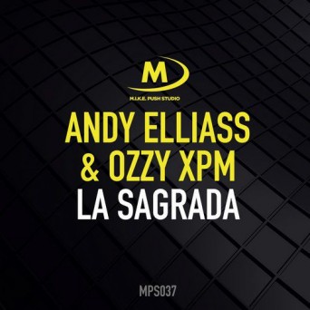 Andy Elliass & Ozzy XPM – La Sagrada