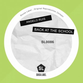 Angelo Ruis – Back At The School