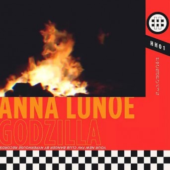 Anna Lunoe – Godzilla