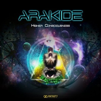 Arakide – Higher Consciousness