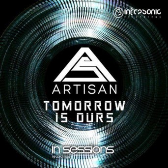 Artisan – Tomorrow Is Ours