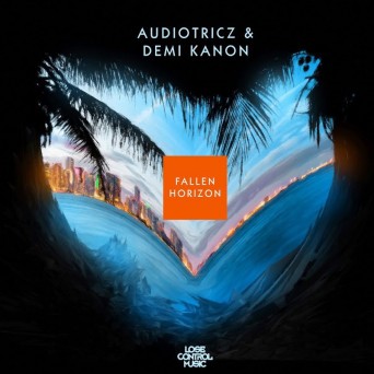 Audiotricz & Demi Kanon – Fallen Horizon