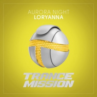 Aurora Night – Loryanna