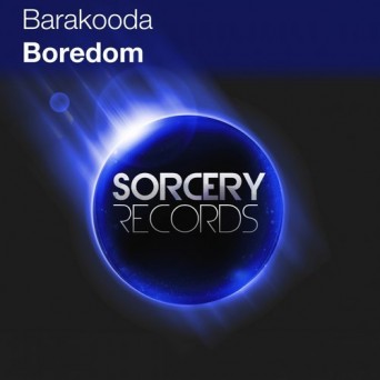 Barakooda – Boredom
