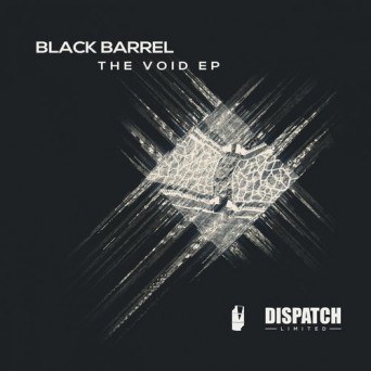 Black Barrel – The Void EP