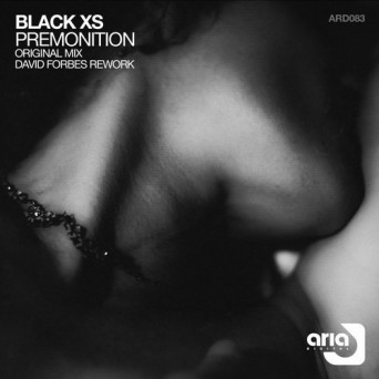 Black XS – Premonition