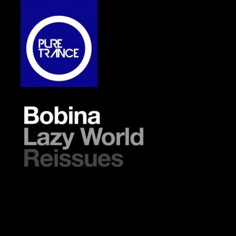 Bobina – Lazy World