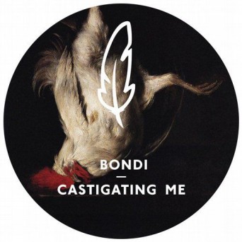 BONDI – Castigating Me