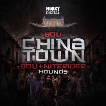 Bou – China Town / Hounds