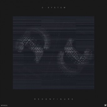 C-System – Reconfigure