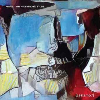 Ferró – The Neverending Story