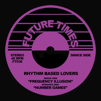 Rhythm Based Lovers – Frequency Illusion