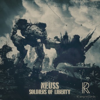 NEUSS – Soldiers of Liberty