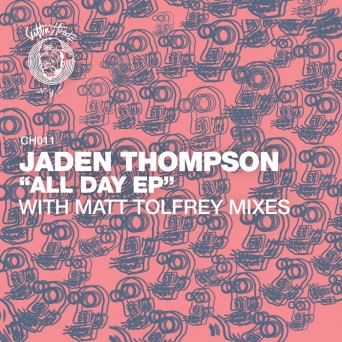 Jaden Thompson – All Day EP