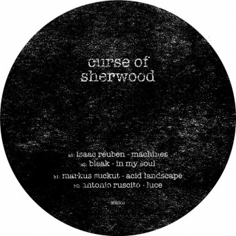 Isaac Reuben, Bleak, Markus Suckut & Antonio Ruscito – Curse Of Sherwood